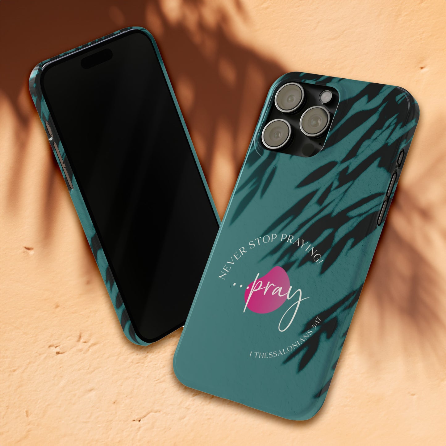 Never Stop Praying Slim iPhone 15 Pro Max case