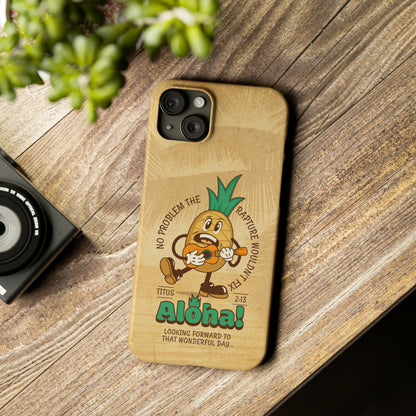No Problem The Rapture Wouldn't Fix Slim iPhone 15 Plus Case